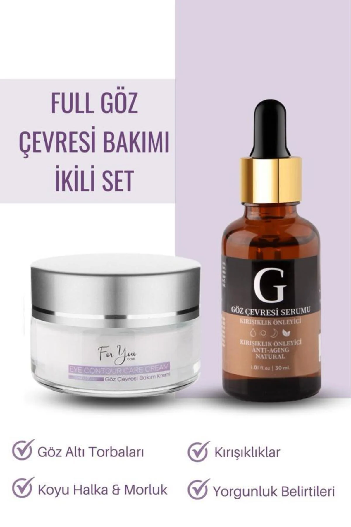 Göz Altı Torbalanma, Koyu Halka, Kırışıklık Morluk Karşıtı Göz Çevresi Bakım Seti Fiyatı, Yorumları ve Özellikleri