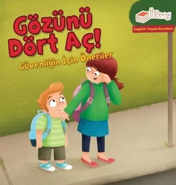 Gözünü Dört Aç! Güvenliğin için Öneriler-Sağlıklı Yaşam Kuralları Fiyatı, Yorumları ve Özellikleri