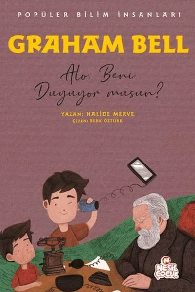 Graham Bell - Popüler Bilim İnsanları Fiyatı, Yorumları ve Özellikleri