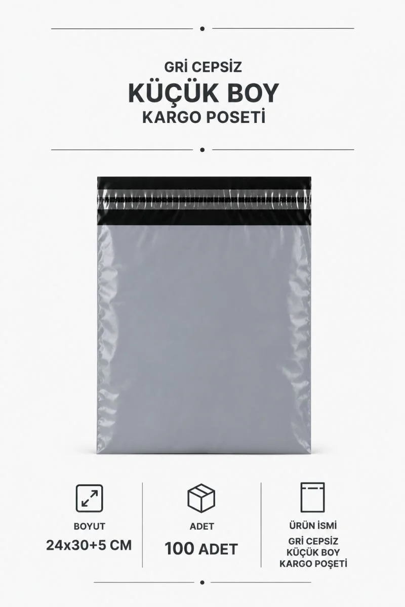 Gri Cepsiz Küçük Boy Kargo Poşeti 24x30+5 Cm 100 Adet Gri Cepsiz Küçük Boy Kargo Poşeti 24x30+5 Cm 100 Adet