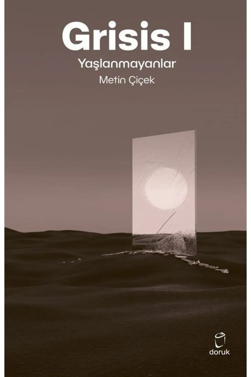 Grisis 1 - Yaşlanmayanlar / Metin Çiçek / / 9789755539102