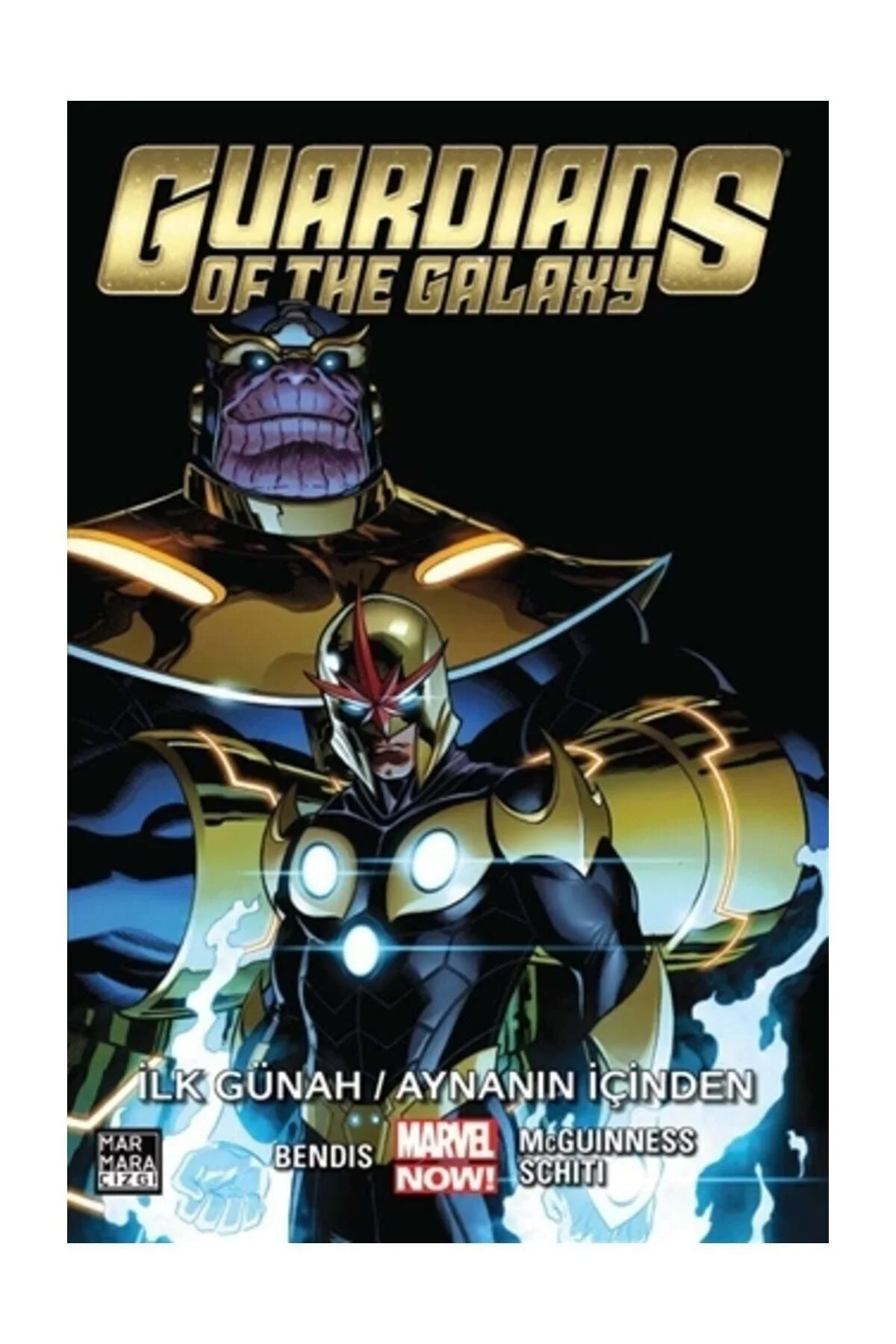 Guardians Of The Galaxy Cilt 4: İlk Günah Aynanın İçinden Brian Michael Bendis