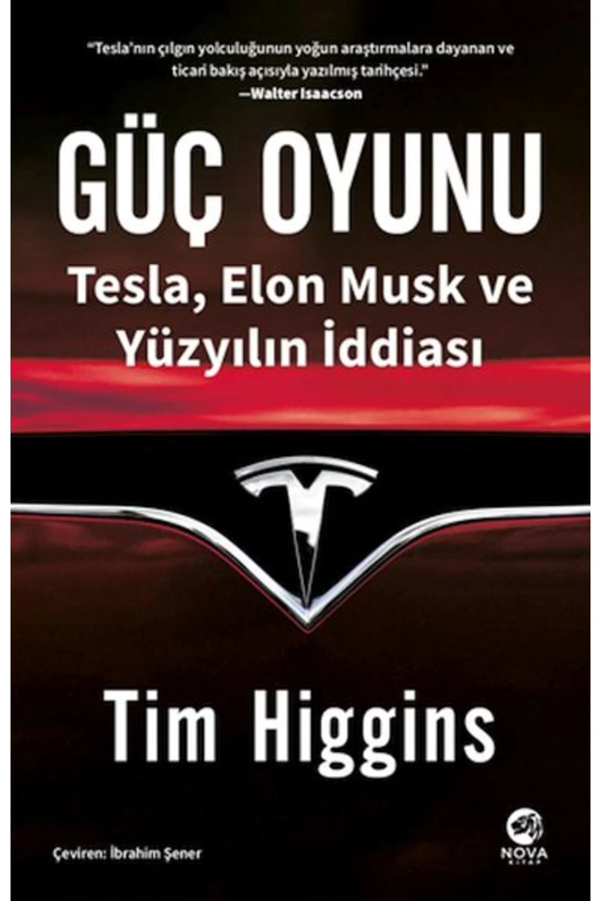 Güç Oyunu: Tesla, Elon Musk ve Yüzyılın İddiası