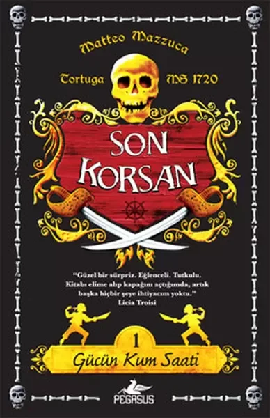 Gücün Kum Saati / Son Korsan 1