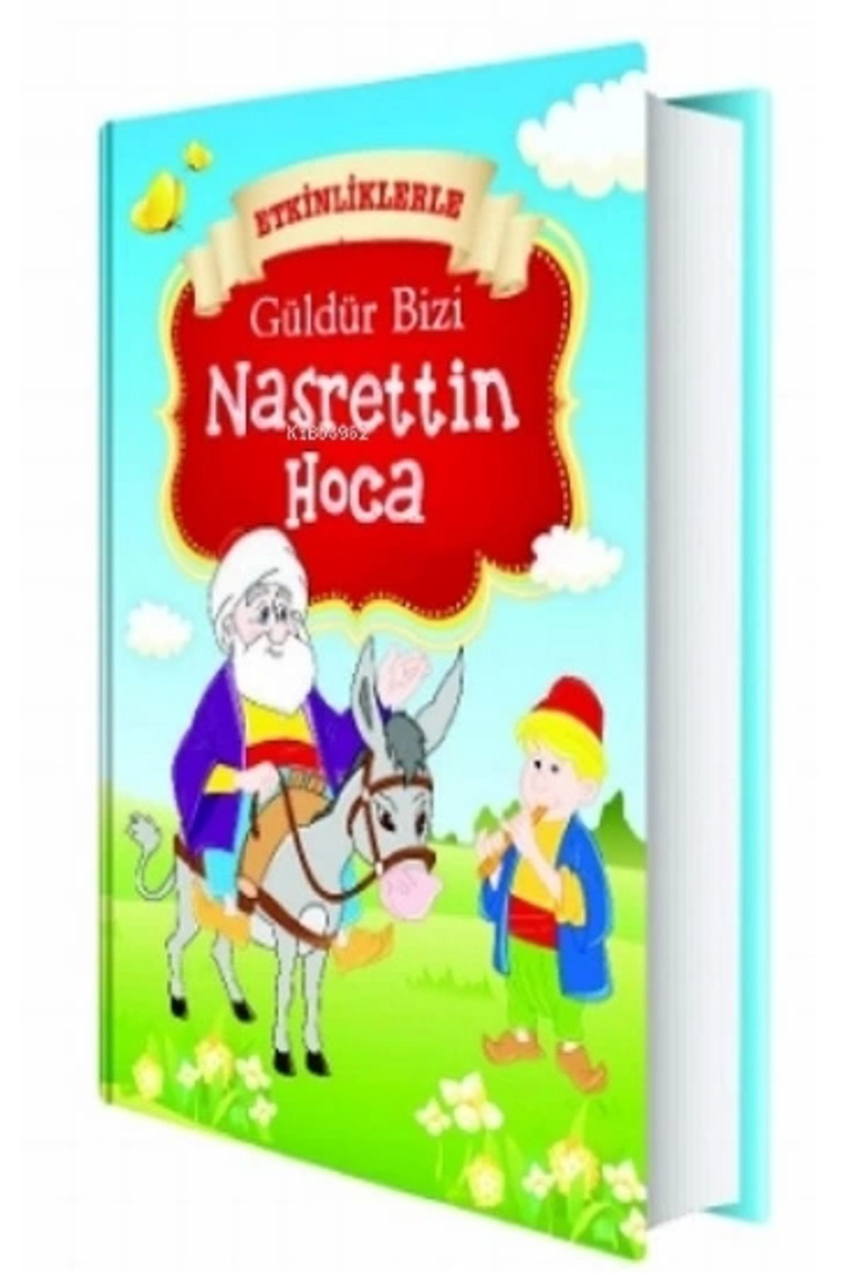 Güldür Bizi Nasrettin Hoca (ciltli)