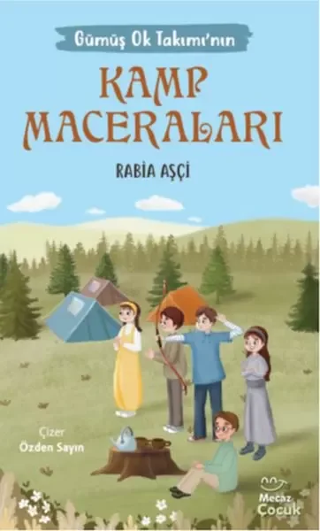 Gümüş Ok Takımının Kamp Maceraları Fiyatı, Yorumları ve Özellikleri