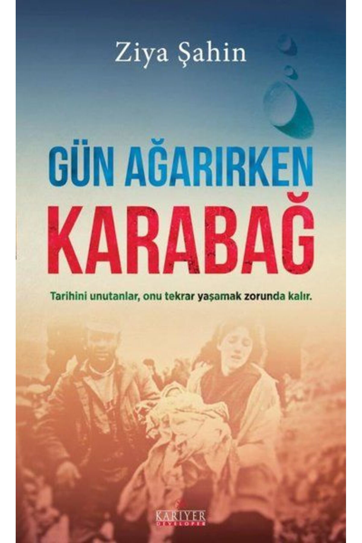 Uzman Kariyer Yayınları Gün Ağarırken Karabağ