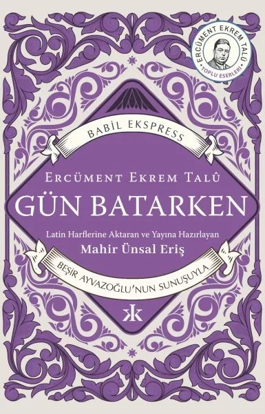 Gün Batarken Fiyatı, Yorumları ve Özellikleri