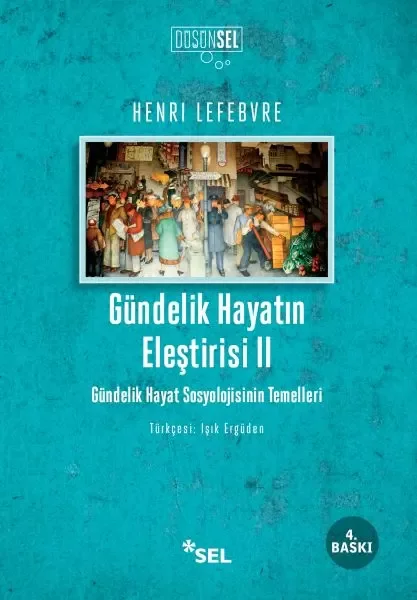 Gündelik Hayatın Eleştirisi 2