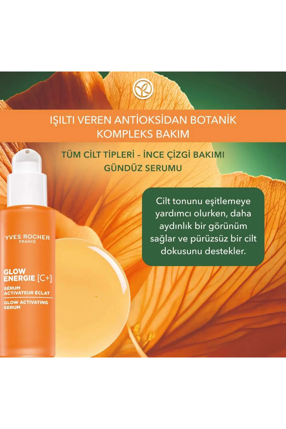 Gündüz Serumu - C Vitamini - Işıltı Veren Antioksidan Botanik Kompleks Bakım Glow Energie