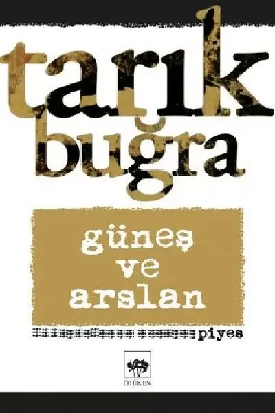 Güneş ve Arslan - Piyes Fiyatı, Yorumları ve Özellikleri