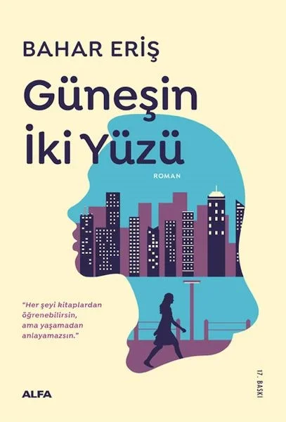 Güneşin İki Yüzü Fiyatı, Yorumları ve Özellikleri
