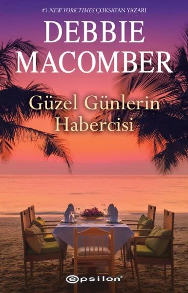 Güzel Günlerin Habercisi Fiyatı, Yorumları ve Özellikleri