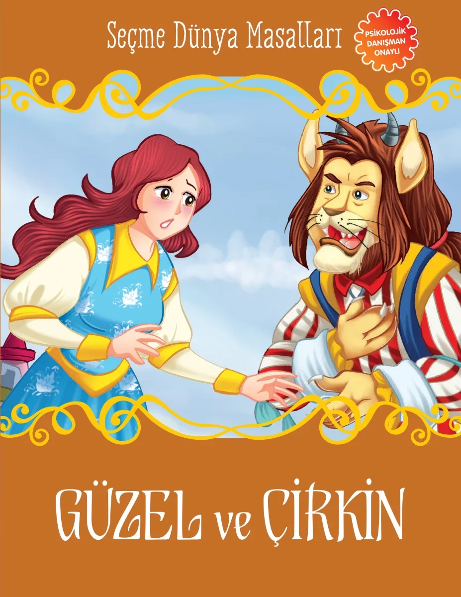 Güzel ve Çirkin - Seçme Dünya Masalları Güzel ve Çirkin - Seçme Dünya Masalları