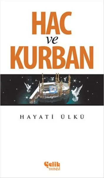 Hac ve Kurban Fiyatı, Yorumları ve Özellikleri