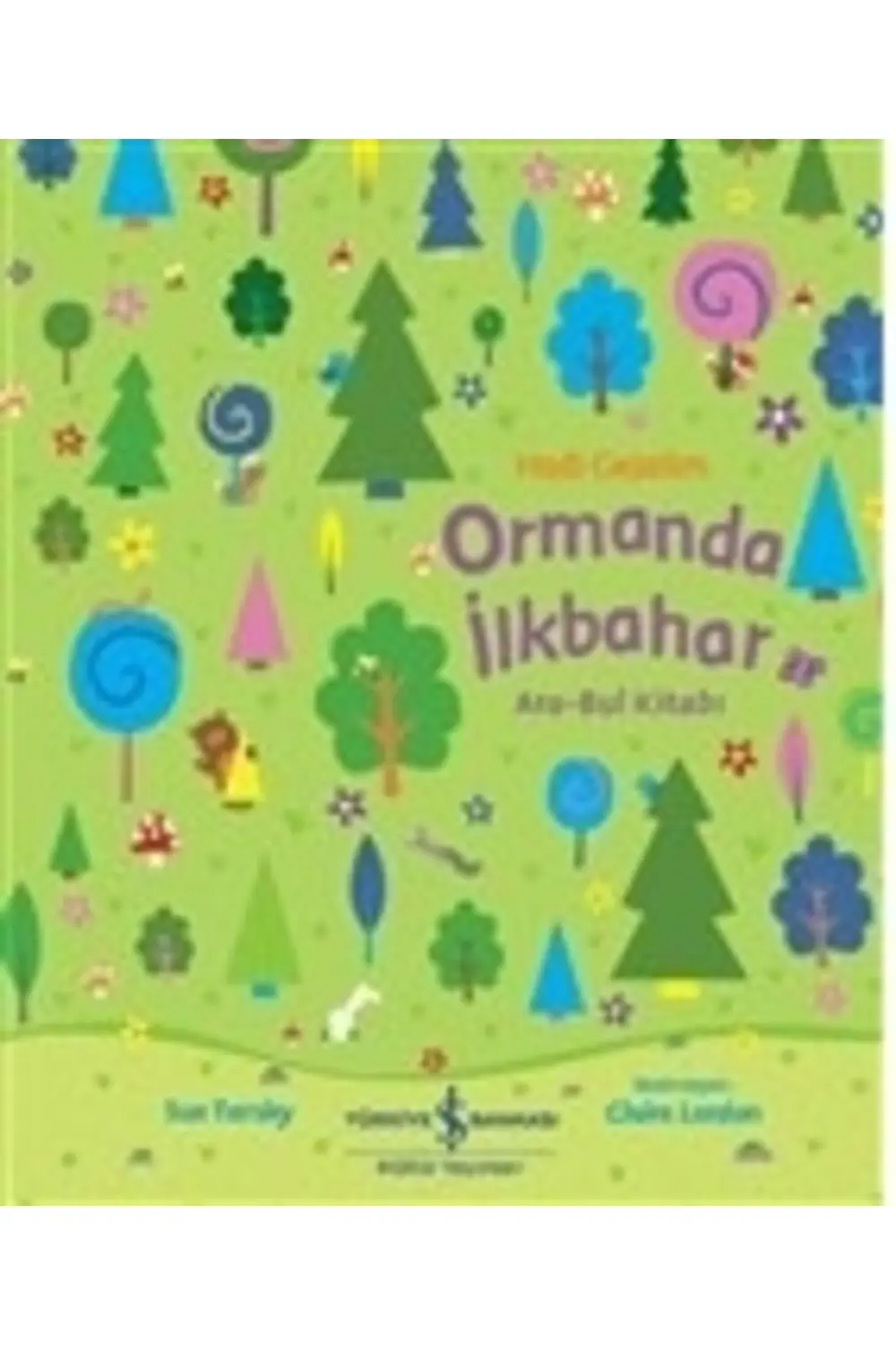 Hadi Gezelim Ormanda Ilkbahar Ara-bul Kitabı