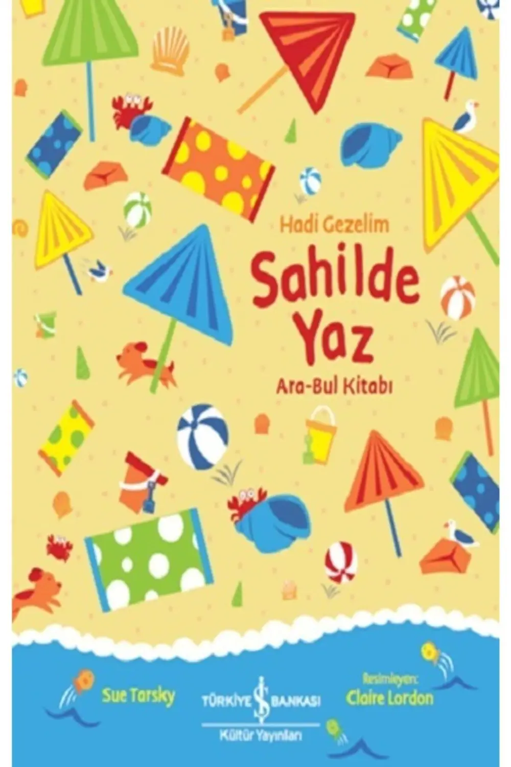 Hadi Gezelim Sahilde Yaz