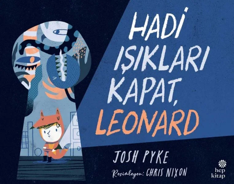Hadi Işıkları Kapat, Leonard Fiyatı, Yorumları ve Özellikleri