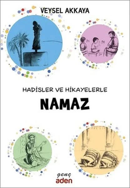 Hadisler ve Hikayelerle Namaz Fiyatı, Yorumları ve Özellikleri