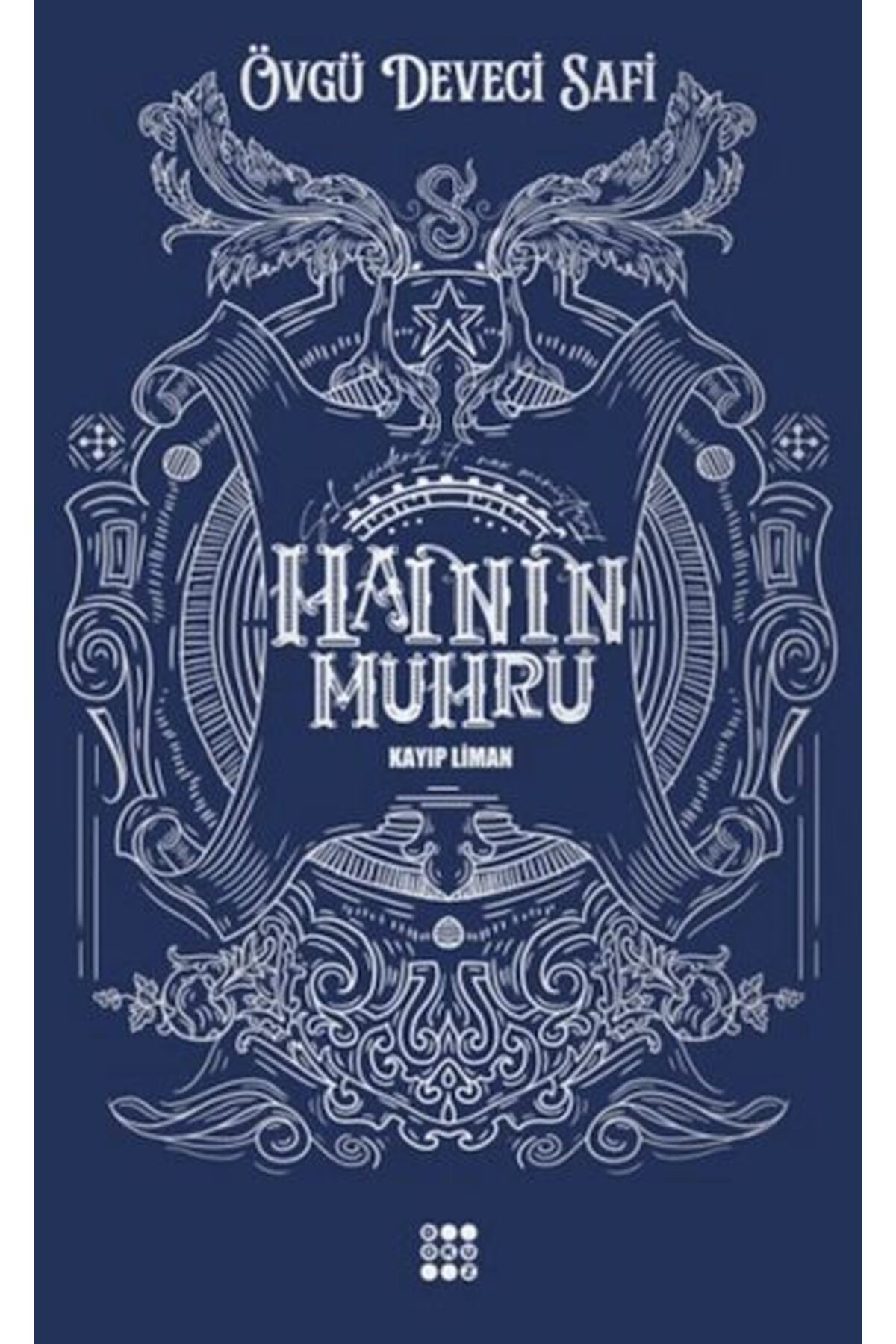 Karatay Yayınları Hainin Mührü 1 Kayıp Liman