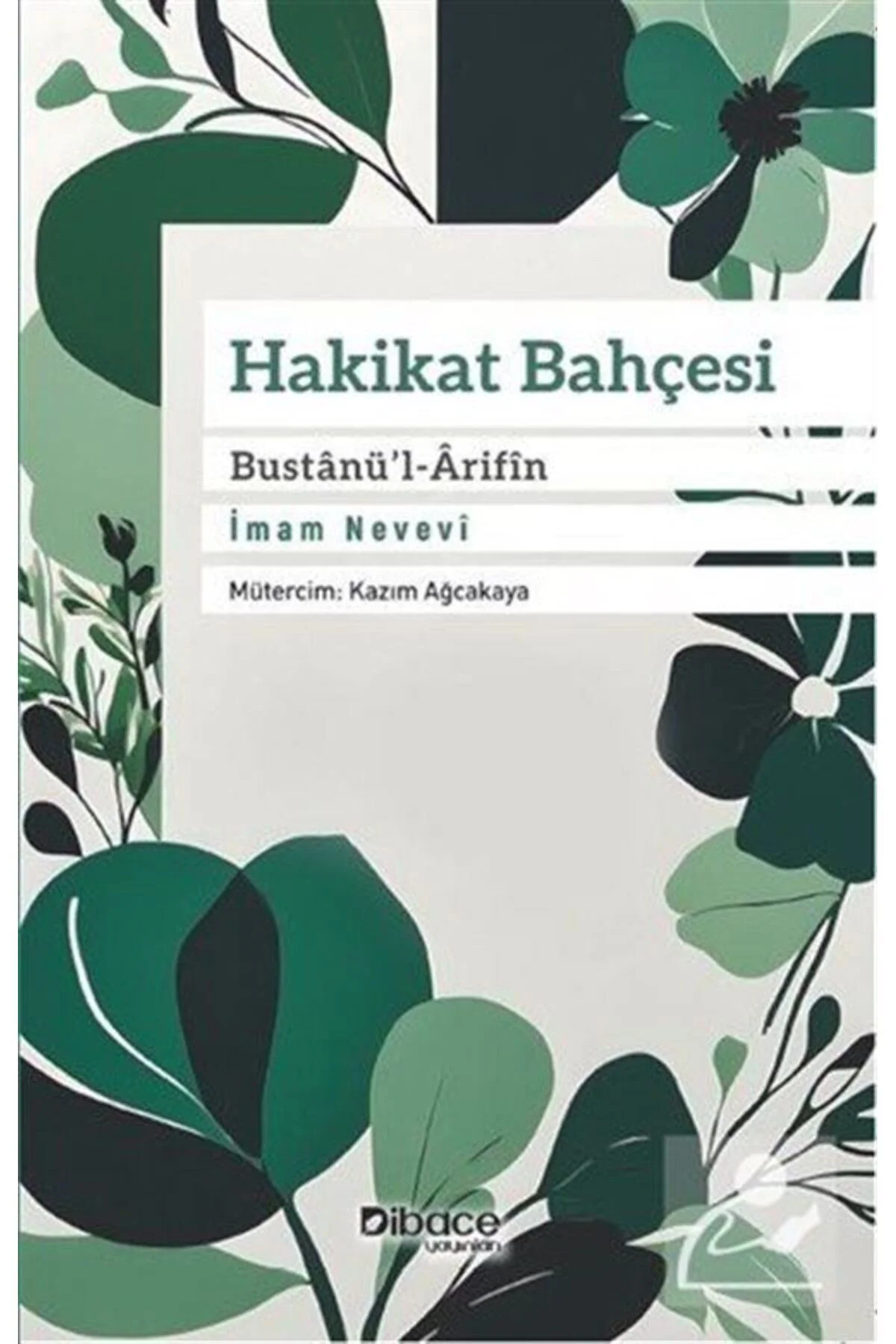 Hakikat Bahçesi Bustanü'l-Ârifîn