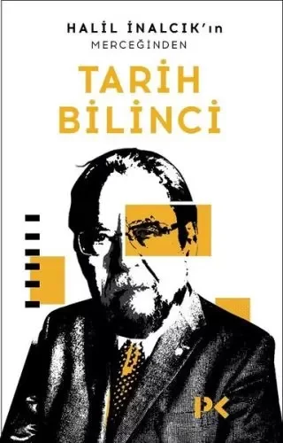 Halil İnalcık'ın Merceğinden Tarih Bilinci Fiyatı, Yorumları ve Özellikleri