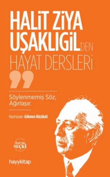 Halit Ziya Uşaklıgil’den Hayat Dersleri Fiyatı, Yorumları ve Özellikleri