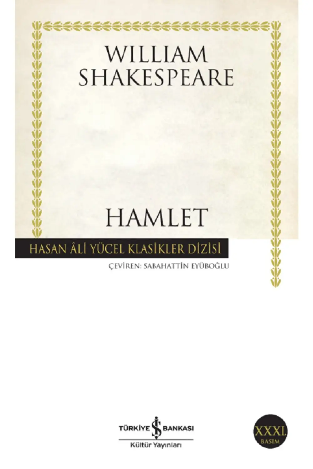 Hamlet - William Shakespeare Hamlet - William Shakespeare