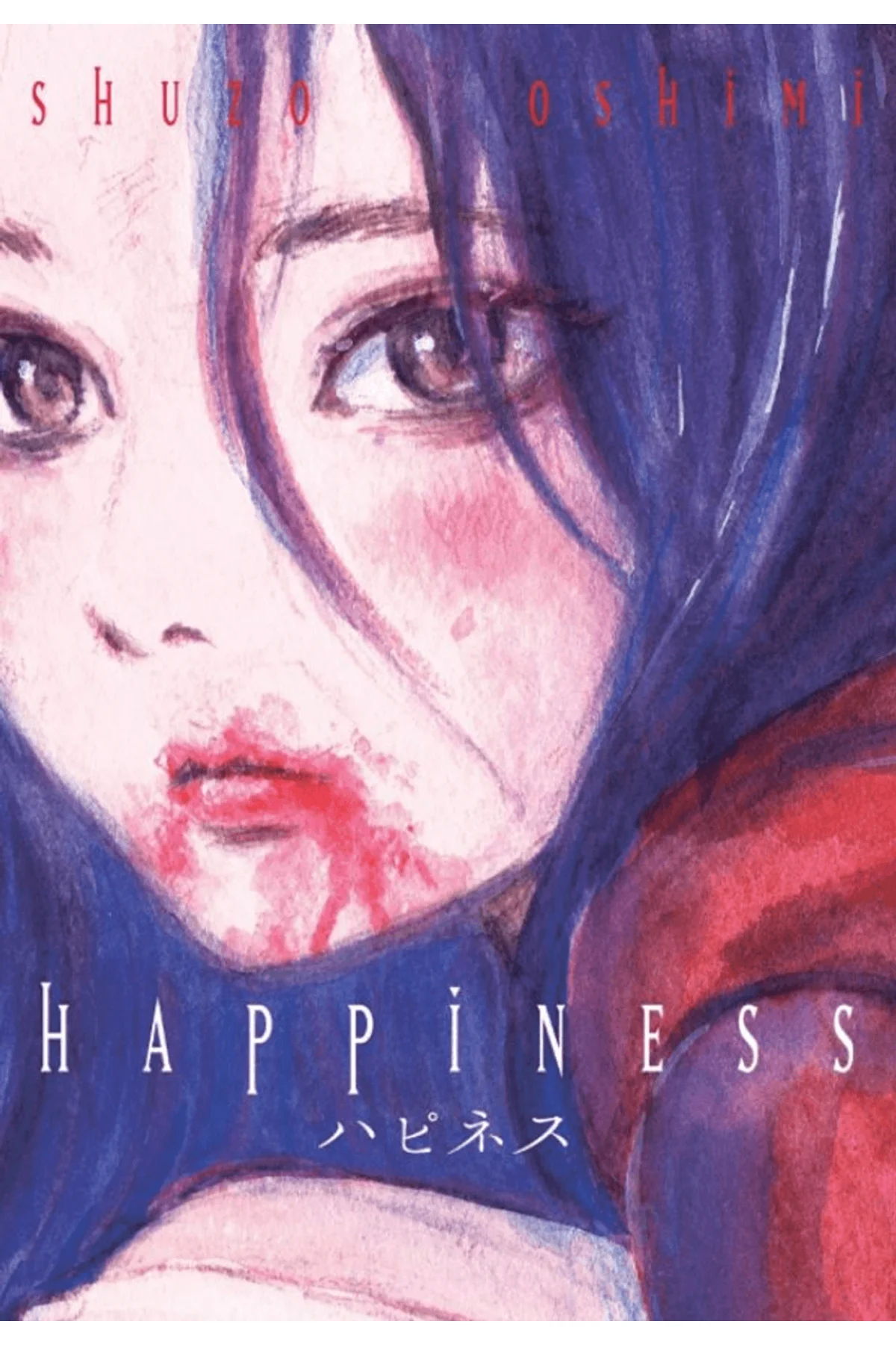 Happiness / Shuzo Oshimi / Kayıp Kıta Yayınları / 9786259514987 Fiyatı, Yorumları ve Özellikleri
