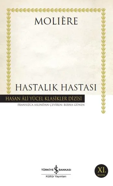 Hastalık Hastası - Hasan Ali Yücel Klasikleri Hastalık Hastası - Hasan Ali Yücel Klasikleri