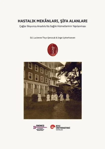 Hastalık Mekânları, Şifa Alanları Fiyatı, Yorumları ve Özellikleri