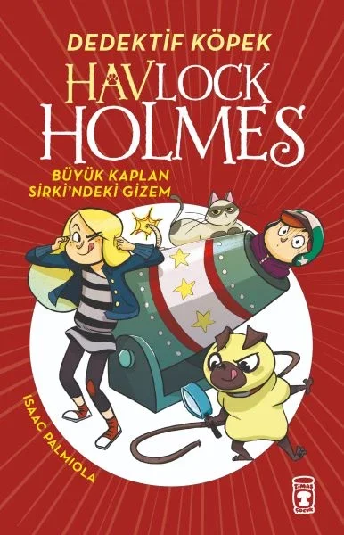 Havlock Holmes - Büyük Kaplan Sirkindeki Gizem Fiyatı, Yorumları ve Özellikleri