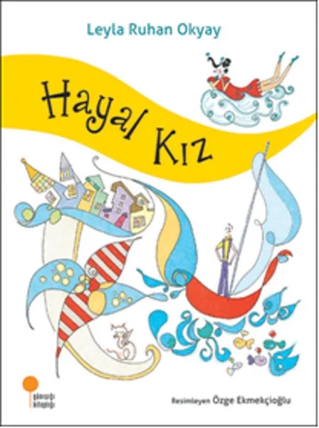 Hayal Kız Fiyatı, Yorumları ve Özellikleri