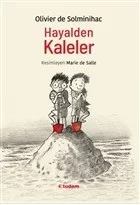 Hayalden Kaleler Fiyatı, Yorumları ve Özellikleri