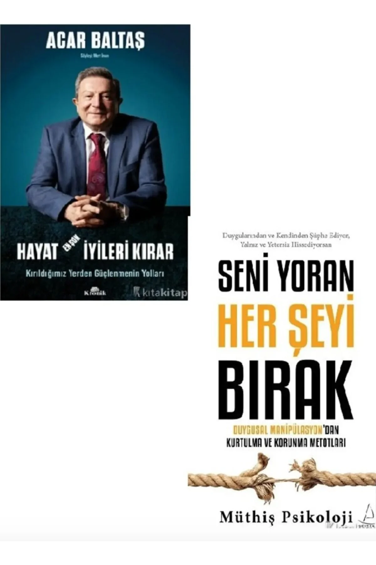 hayat en cok iyileri kirar+seni yoran herseyi biraki=(2kitap) hayat en cok iyileri kirar+seni yoran herseyi biraki=(2kitap)