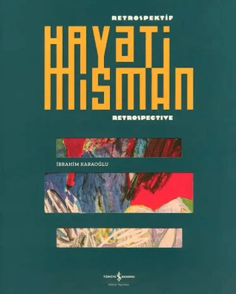 Hayati Misman - Retrospektif - Retrospective Hayati Misman - Retrospektif - Retrospective