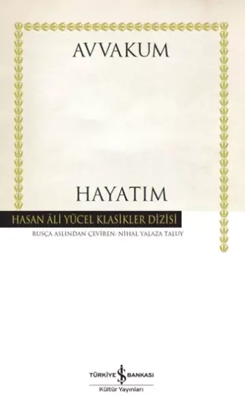 Hayatım - Hasan Ali Yücel Klasikleri Fiyatı, Yorumları ve Özellikleri