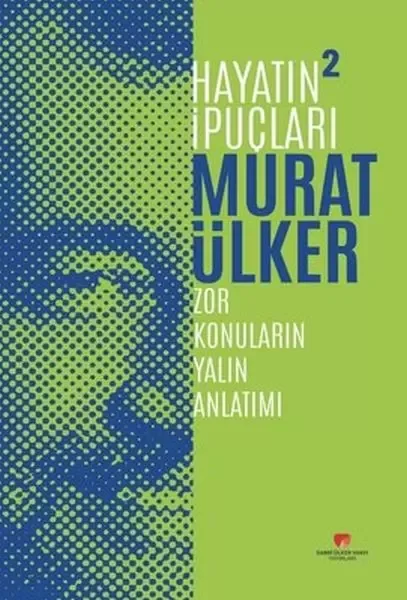 Hayatın İpuçları 2 - Zor Konuların Yalın Anlatımı Fiyatı, Yorumları ve Özellikleri