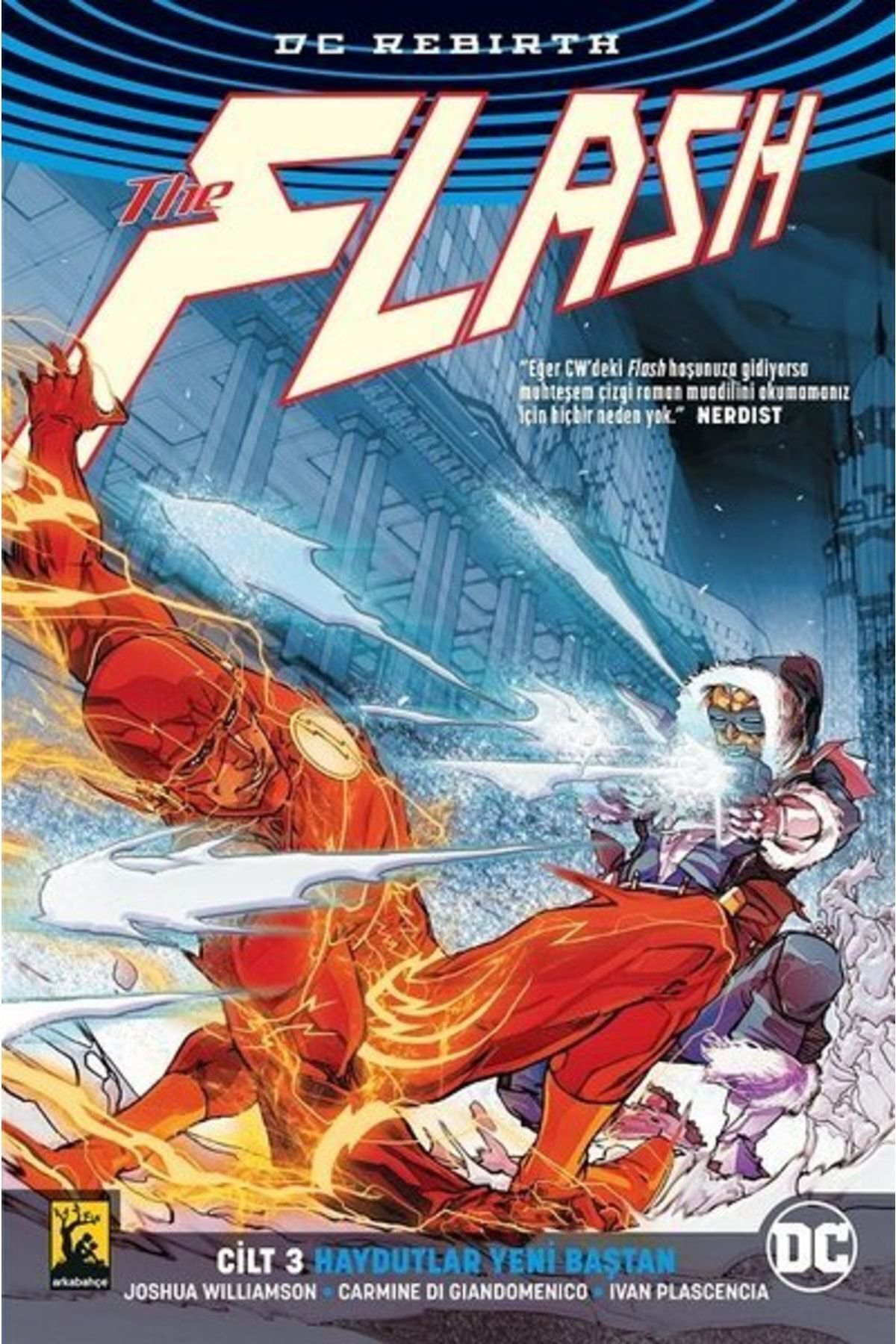 Haydutlar Yeni Baştan - Flash Cilt 3