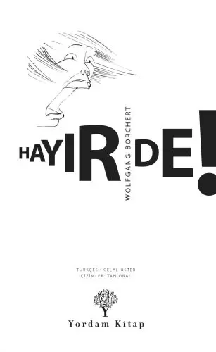 Hayır De! Hayır De!