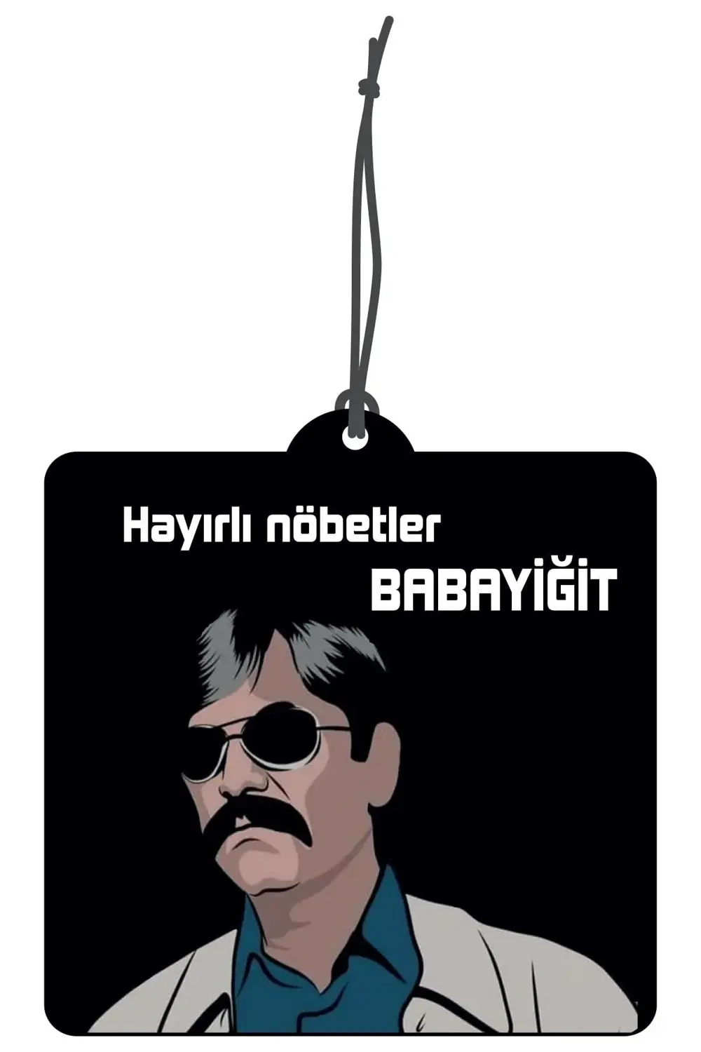 Hayırlı Nöbetler Babayiğit Tasarımlı Dekoratif Oto Kokusu ve Oto