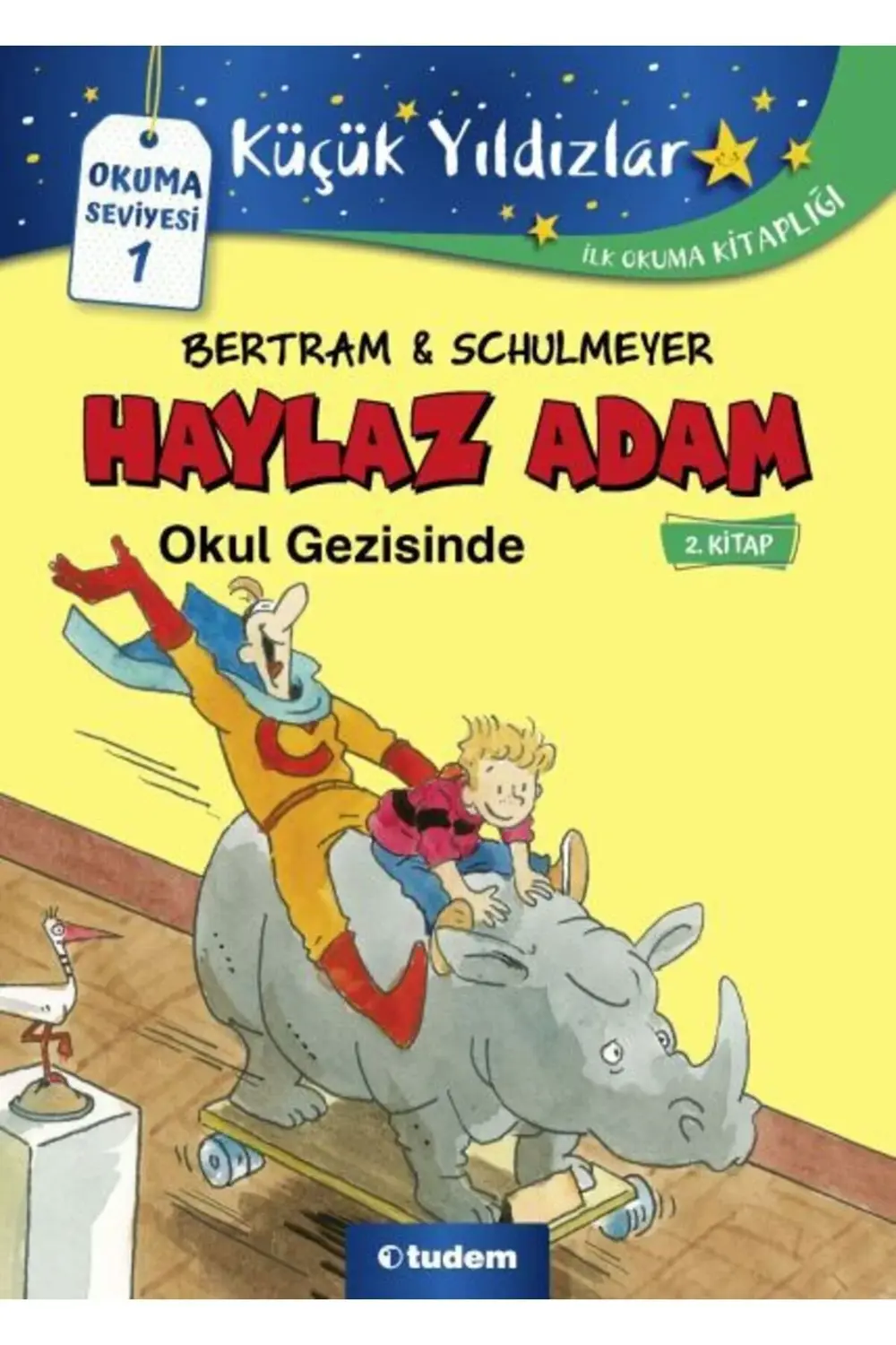 Haylaz Adam 2 Okul Gezisinde