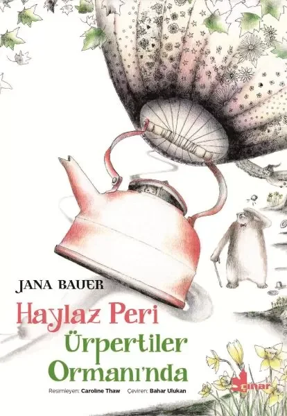 Haylaz Peri Ürpertiler Ormanında Fiyatı, Yorumları ve Özellikleri