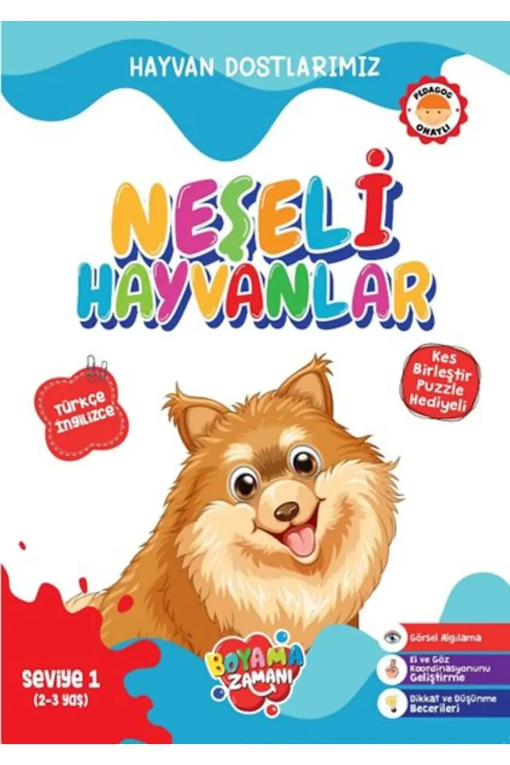 Hayvan Dostlarımız - Neşeli Hayvanlar Seviye 1 (2-3 Yaş)