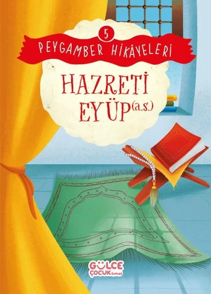 Hazreti Eyüp - Peygamber Hikâyeleri 5 Fiyatı, Yorumları ve Özellikleri