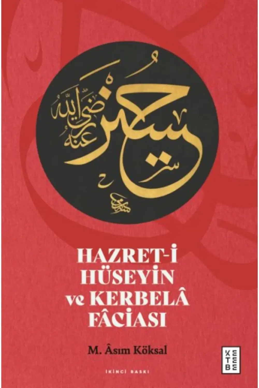 Hazreti Hüseyin ve Kerbel Fciası