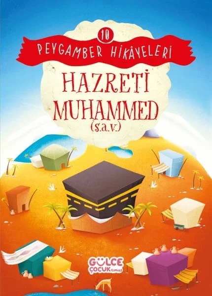 Hazreti Muhammed - Peygamber Hikâyeleri 10 Fiyatı, Yorumları ve Özellikleri