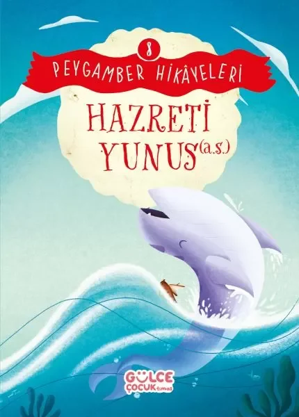 Hazreti Yunus - Peygamber Hikâyeleri 8 Fiyatı, Yorumları ve Özellikleri
