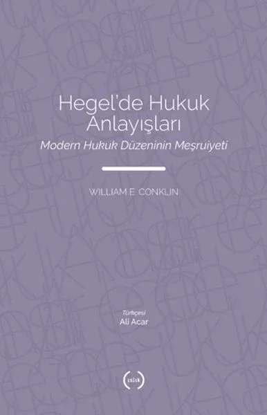 Hegel’de Hukuk Anlayışları Fiyatı, Yorumları ve Özellikleri