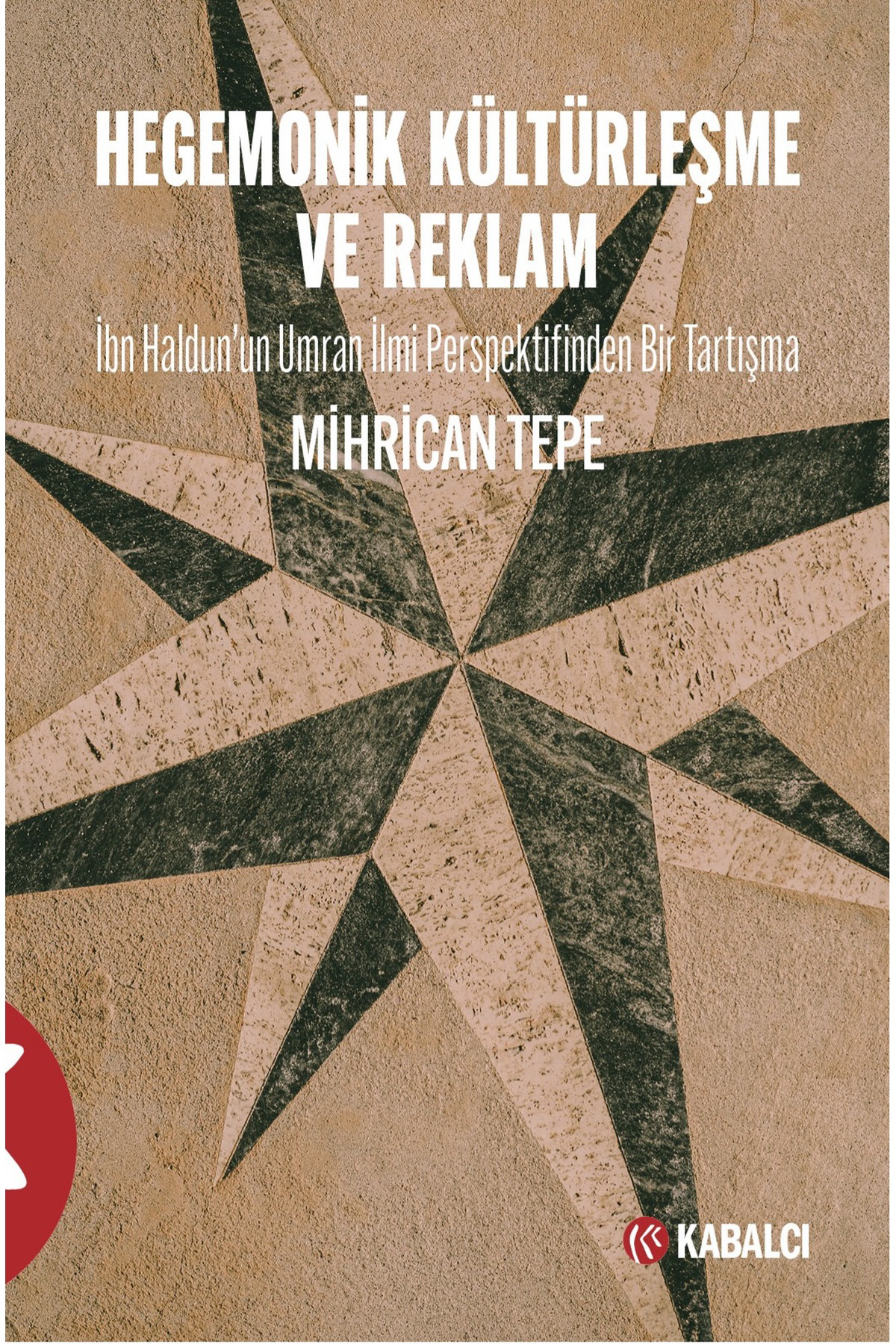 Hegemonik Kültürleşme ve Reklam